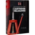 Hornady Handbook of Cartridge Reloading : 11th Edition Reloading Manual